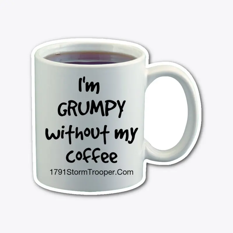 Grumpy without coffee sticker